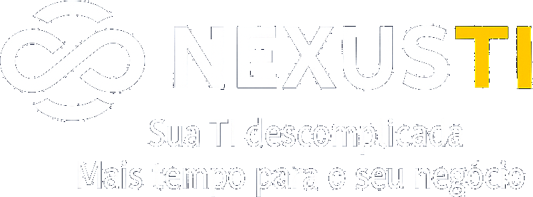 NEXUSTI — Sua TI descomplicada. Mais tempo para o seu negócio.